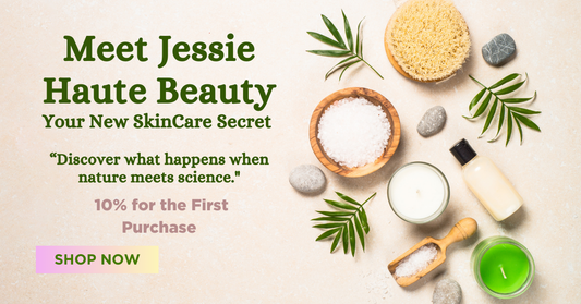 Clean Beauty Starter Guide - Jessie Haute Beauty